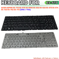 KEYBOARD คีย์บอร์ด ACER Aspire E5-573 E5-575 573TG V3-574 E5-553 V3-574G V3-575 V3-575G V3-575T A515