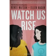 Watch Us Rise By Renee Watson 79S J