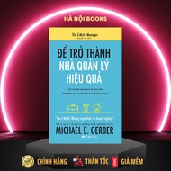 Book - The Emyth - To Become an Effective Manager [AlphaBooks]