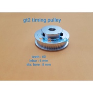 Gt2 timing pulley 60t w6 b8 leading pulley 60 teeth 60 teeth