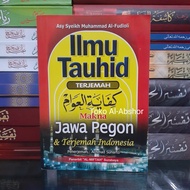 Translation of the Meaning of Gandul Kifayatul Awam Javanese Pegon Indonesia JPi Al-Miftah Book of A