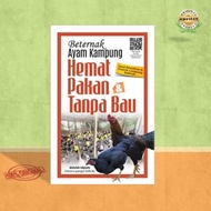 Beternak Ayam Kampung Hemat Pakan &amp; Tanpa Bau Ed.Revisi