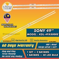 KDL-49X8000E SONY 49" LED TV BACKLIGHT(LAMPU TV) SONY 49 INCH LED TV KDL49X8000E 49X8000E