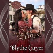 Bride's Edition, A Blythe Carver