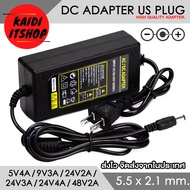 DC Adapter 24V1A, 24V2A, 24V3A, 24V4A ขนาดหัว 5.5 x 2.5 มม.(2.1 มม.ก็สามารถใช้ได้) Universal Power A