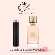 [Original Decant] Ex Nihilo Lust In Paradise 8ml Perfume/Fragrance/Trial/Repack/香水分装/Minyak Wangi/Re