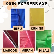 KAIN KHEMAH NIAGA EXPRESS SAIZ 6ft X 6ft (2M X 2M) MATERIAL NYLON