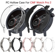 PC Hollow Case For CMF Watch Pro 2 Protector Watch Cover Bumper For CMF Watch Pro2 Protective Shell