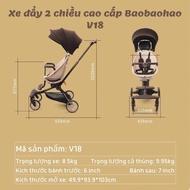 V18 BAOBAOHAO Premium 2-Way Stroller - Sit And Recline 5 Modes