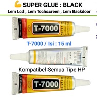 Lem Lcd Lem Touchscreen Lem Backdoor 15 ml T7000 Hitam B7000 Bening