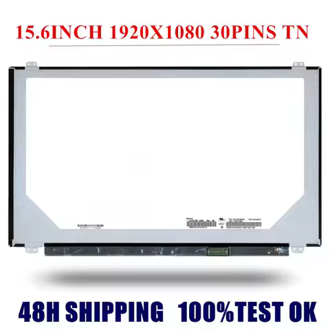 N156HGE-EAB NT156FHM-N41 NT156FHM-N31 B156HTN03.8 B156HTN03.0 N156HGA-EA3 B156HTN03.4 Laptop LCD Dis