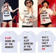 T-shirt Women's Unisex Men's Taylor Swift Not A Lot Going On At The Moment Who's Taylor Swift Aniway