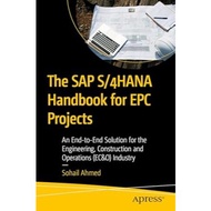 The SAP S/4HANA Handbook for EPC Projects