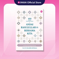 100 Amalan Nabi Dalam Sehari: Andai Rasulullah Bersama Kita by Ustaz Dr. Zaharuddin Abd Rahman [PBAK