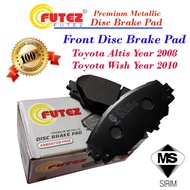 Toyota Altis Year 2008, Wish Year 2010 Front Futez Disc Brake Pad