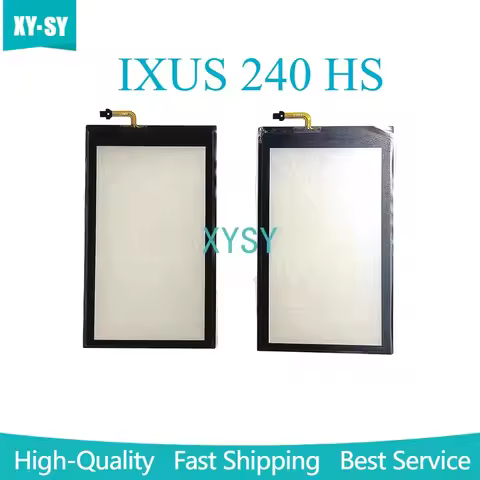 1PCS New for Canon IXUS 240 HS / IXUS 240 / IXUS240 / IXUS240 HS Single Touch Camera Screen Without 