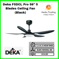 Deka F5DCL Pro 56" 5 Blades Ceiling Fan Black 18 W LED 1.2.4.8.12 Hour Timer Blade Material ABS