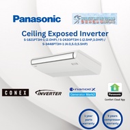 Panasonic Air Cond Ceiling Exposed Inverter R32 S-1821PT3H-1(2.0HP), S-2430PT3H-1(2.5,3.0HP), S-3448