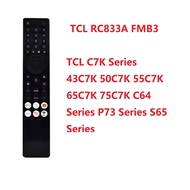 TCL RC833A FMB3 Original Remote Control for C7K 43C7K 55C7K 65C7K  TCL RC833A FMB3 Original Voice Re