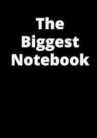 The Biggest Notebook 777 Lined Pages Notebook: Large Format A4 8.27x11.69 Inches