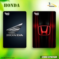 HONDA - Touch n Go Card Sticker Cover (Waterproof, High Quality) ,TNG CARD sticker, TNG NFC STICKER