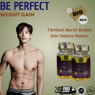 BE PERFECT WEIGHT GAIN VITAMIN BADAN GEMUK || 100% ORIGINAL LULUS KKM DAN HALAL