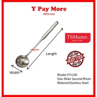 TSMaster High Qualilty Stainless Steel Commercial Heavy Duty Ladle / Sudip FY-LSH