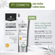 Kem chống nắng Heliocare 360 Pigment Solution Fluid SPF 50+ 50ml giảm đốm nâu