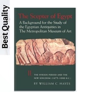 The Scepter of Egypt: Backgrounda for the Study of the Egyptian Antiquities in The Metropolitan Muse