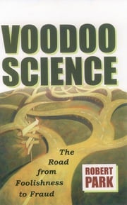 Voodoo Science Robert L. Park