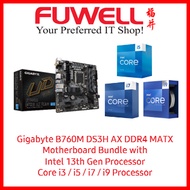 Fuwell Bundle - Gigabyte B760M DS3H AX DDR4 Motherboard with Intel 13th Gen Core i3 / i5 / i7 / i9 P