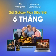 [E-voucher] - Gói xem phim Galaxy Play Siêu Việt 6 THÁNG trên ứng dụng Galaxy Play