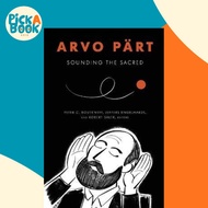 [100% Original Books] - Arvo Part : Sounding the Sacred by Robert Saler (US edition, paperback)