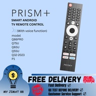 【READY STOCK】PRISM + Q86PRO Q75U Q65U Q55U Q32-2023 P1 SMART ANDROID TV REMOTE CONTROL WITH VOICE FU