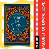 Secrets of Divine Love | Buku Motivasi Diri | Buku Ilmiah Agama | Buku Motivasi | Buku Motivasi Islamik | Buku Islamik |
