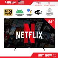 SAMVIEW UHD 4K Smart Digital 55" LED TV / Television With Android OS V.11 With MYTV DVB-T2 Ready