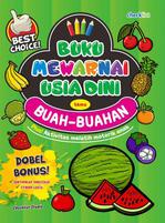 Buku Mewarnai Usia Dini: Tema Buah-Buahan