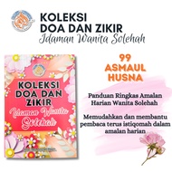 Buku Agama (Koleksi Doa Dan Zikir Idaman Wanita Solehah) - Buku Doa Amalan Harian - a5 - buku - Buku