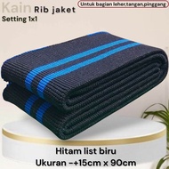 KAIN RIB BUR UNTUK JAKET BAGIAN LEHER TANGAN PINGGANG WARNA HITAM TEBAL PREMIUM