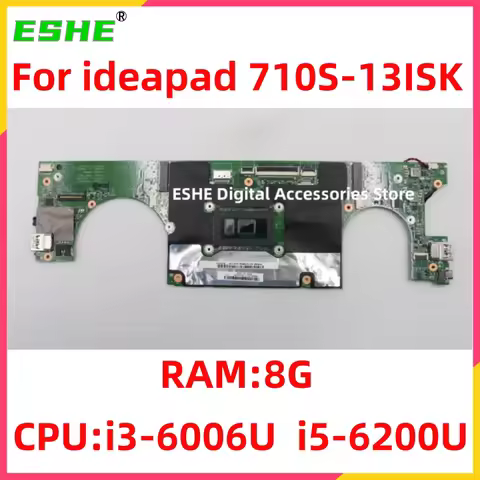 For Lenovo ideapad 710S-13ISK Laptop Motherboard With CPU i3-6006U i5-6200U RAM 8G UMA 5B20L20717 5B