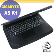 【Ezstick】技嘉 GIGABYTE A5 K1  三合一超值防震包組 筆電包 組 (15W-S)