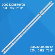 LED strip CC02320D570V12 08 02 For STARWIND SW-LED32R301BT2 AOC T3211M 320L 32E9 7S1P 2X7 Stv-lc32lt