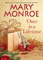 Once in a Lifetime Mary Monroe