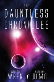 The Dauntless Chronicles Willow Wren