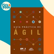 Guaa practica de agil (Spanish edition of Agile practice guide) by Project Management Institute (US 