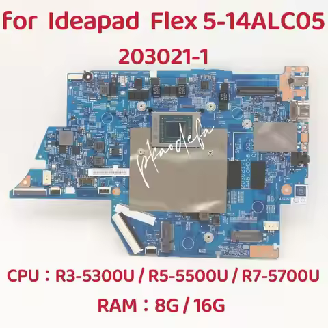 203021-1 Mainboard For Ideapad Flex 5-14ALC05 Laptop Motherboard CPU: R3-5300U R5-5500U AMD RAM:8GB 