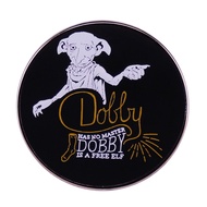 Dobby Without the Master Is a Free Elf Brooch Harry Potter Magic Elf Badge