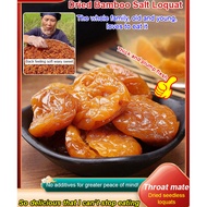 【Pure Bamboo Salt】Dried Loquat Fruit Natural Healthy Snacks/Throat Relief Treats/Kids-Friendly Bambo