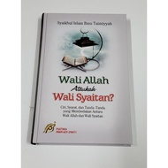 Wali Allah Ataukah Wali Syaitan