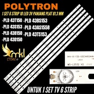POLYTRON 43 INCH LED TV BACKLIGHT PLD-43T150- PLD-43D150- PLD-43S153- PLD-43B150- PLD-43BS153- PLD-4